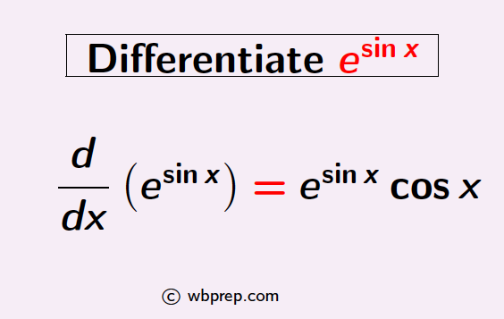 How to differentiate e^sinx